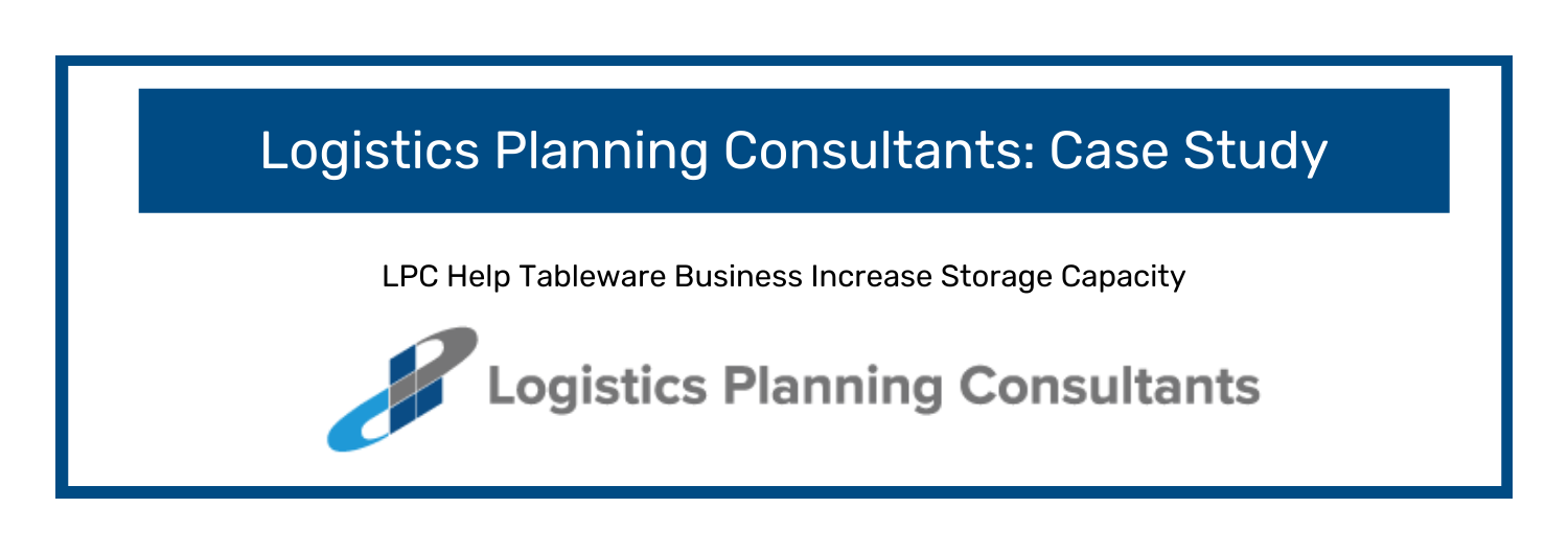 LPC Help Tableware Business Increase Storage Capacity