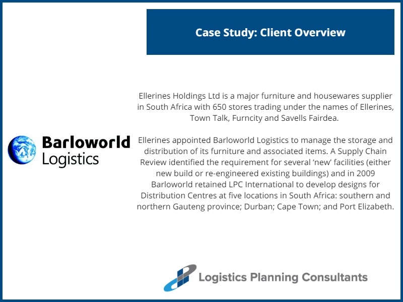 Barloworld Logistics/Ellerines South Africa - New Facility Design and Re-engineering