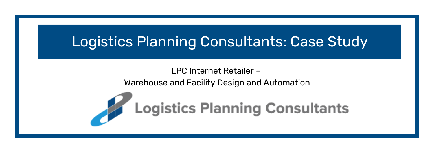 LPC-Internet-Retailer-Warehouse-and-Facility-Design-and-Automation
