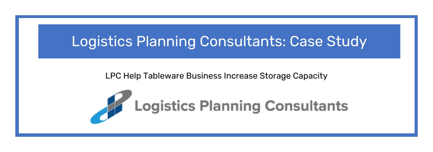 LPC Help Tableware Business Increase Storage Capacity